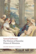 Samuel Johnson, Samuel/ Keymer Johnson, Thomas Keymer, Thomas Keymer, Thomas (Chancellor Jackman Professor of English Keymer, Keymer Thomas - The History of Rasselas, Prince of Abissinia