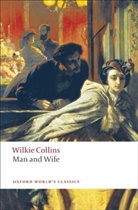Wilkie Collins, Norman Page, Norman (Emeritus Professor of English Literature Page - Man and Wife
