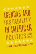 Frank R Baumgartner, Frank R. Baumgartner, Frank R. Jones Baumgartner, Frank R./ Jones Baumgartner, Jones Baumgartner,  BAUMGARTNER FRANK R JONES BRYAN... - Agendas and Instability in American Politics, Second Edition