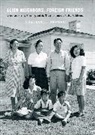Charlotte Brooks, BROOKS CHARLOTTE - Alien Neighbors, Foreign Friends