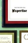Harry Collins, Harry (Cardiff University) Collins, Harry Evans Collins, Harry/ Evans Collins, Collins Harry, Dr. Robert Evans... - Rethinking Expertise