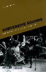 Charles Hersch, Charles B. Hersch, HERSCH CHARLES, Hersch Charles B. - Subversive Sounds