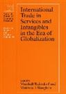 Marshall (EDT)/ Slaughter Reinsdorf, Marshall B. Slaughter Reinsdorf, Marshall Slaughter Reinsdorf, REINSDORF MARSHALL SLAUGHTER MAT, Marshall Reinsdorf, Marshall B. Reinsdorf... - International Trade in Services and Intangibles in the Era of
