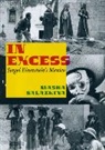 Masha Salazkina, Salazkina Masha - In Excess
