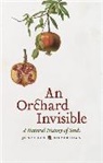 Jonathan Silvertown, Jonathan (The Open University) Silvertown, Jonathan W. Silvertown, Silvertown Jonathan - Orchard Invisible