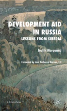 J Marquand, J. Marquand, Judith Marquand - Development Aid in Russia