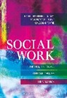 Ad, Robert Adams, Robert Dominelli Adams, Lena Dominelli, Malcolm Payne, Robert Adams... - Social Work: Themes, Issues and Critical Debates