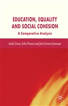 Green, A Green, A. Green, Andy Green, Andy Janmaat Green, J Janmaat... - Education, Equality and Social Cohesion