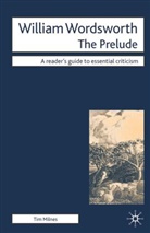 Tim Milnes, Timothy Milnes - William Wordsworth - The Prelude
