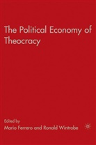 M Ferrero, M. Ferrero, Wintrobe, R Wintrobe, R. Wintrobe, Ronald Ferrero Wintrobe... - Political Economy of Theocracy