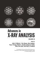 T. C. Huang, I. C. Noyan, D. K. Smith, Cev Noyan, I Cev Noyan, John V Gilfrich... - Advances in X-Ray Analysis