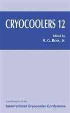 Ronald G Jr Ross, Ronald G. Ross, Ronald G. Jr. Ross - Cryocoolers 12