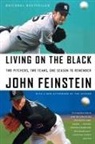 John Feinstein, Feinstein John - Living on the Black