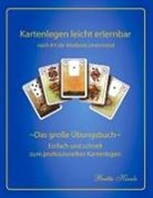 Britta Kienle - Kartenlegen leicht erlernbar- nach Art der Madame Lenormand