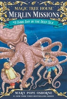 Sal Murdocca, Mary P Osborne, Mary Pope Osborne, Sal Murdocca - Dark Day in the Deep See