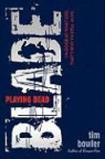 Tim Bowler - Playing Dead