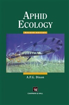 Chapman, A F G Dixon, A. F. G. Dixon, A.. F. G. Dixon, A.F.G. Dixon, Hall - Aphid Ecology An optimization approach
