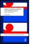 Alexander Bukh, Alexander (Tsukuba University Bukh, Bukh Alexander - Japan''s National Identity and Foreign Policy