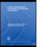 Jayatilleke S Bandara, Jayatilleke S. Bandara, Jayatilleke S. (Griffith University Bandara, Muhammad Shoaib Butt, Muhammad Shoaib (Formerly of Australian Bure Butt, Muhammad Shoaib (formerly of Australian Bureau of Agricultural and Resource Economics Butt... - Trade Liberalisation and Regional Disparity in Pakistan