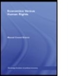 Manuel Branco, Manuel Couret Branco, Manuel Couret (University of Evora Branco, BRANCO MANUEL, Branco Manuel Couret - Economics Versus Human Rights