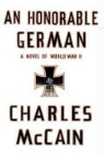 Charles McCain, Charles L Mccain - An honorable german