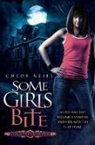 Chloe Neil, Chloe Neill - Some Girls Bite