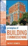 Walter T Grondzik, Walter T. Grondzik, Walter T. (Ball State University) Grondzik, WT Grondzik, Grondzik Walter T. - Principles of Building Commissioning