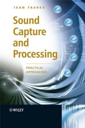 Tashev, Ij Tashev, Ivan J. Tashev, Ivan Jelev Tashev, Ivan Jelev (Speech Technologies Group) Tashev,  Tashev Ivan Jelev - Sound Capture and Processing - Practical Approaches