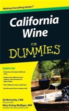 Mary Ewing-Mulligan, Mccarthy, E McCarthy, Ed McCarthy, Ed Ewing-Mulligan Mccarthy - California Wine for Dummies