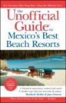 Maribeth Mellin, Maribeth Onstott Mellin, Jane Onstott - Unofficial Guide to Mexico''s Best Beach Resorts