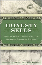 Colleen Francis, Francis Colleen, Steve Gaffney, Steven Gaffney, Steven Francis Gaffney, Gaffney Steven - Honesty Sells