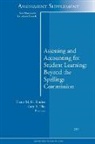 Victor M. (EDT)/ Pike Borden, Victor M. H. Pike Borden, Victor M.h. Pike Borden, Ir, Victor Borden, Victor M. H. Borden... - Assessing and Accounting for Student Learning