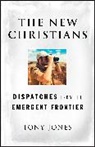 Jones, Tony Jones - New Christians