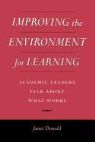 DONALD, Janet Donald, Janet Gail Donald - Improving the Environment for Learning