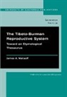 James A. Matisoff, James Alan Matisoff - Tibeto-Burman Reproductive System