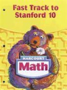 Hsp, Hsp (COR), Harcourt School Publishers - Student Edition Fast Track/Stanford 10 Grade 1