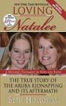 Beth Holloway - Loving Natalee