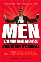 &amp;apos, Christian Connell, James Nesbitt, O&amp;apos, Christian O'Connell, Christian O''connell - The Men Commandments