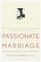 David Schnarch, David Morris Schnarch, Schnarch David - Passionate Marriage
