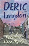 Deric Longden - I'm a Stranger Here Myself