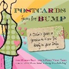 Ame Beanland, Ame Mahler Beanland, Ame Terry Beanland, Ame Mahler Beanland, Emily Terry, Emily Miles Terry - Postcards From the Bump