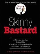 Kim Barnouin, Rory Freedman - Skinny Bastard