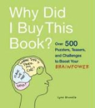 Lynn Brunelle, Brunelle Lynn - Why Did I Buy This Book?