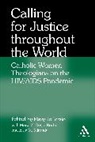 Mary Jo Iozzio, Elsie M Miranda, Mary M Roche, Mary Jo Iozzio, Elsie M. Miranda, Mary M. Doyle Roche... - Calling for Justice Throughout the World