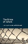 R D Emerick, R. D. Emerick, R.D. Emerick, Ulrika Maude, J Jeremy Wisnewski, J. Jeremy Wisnewski... - The Ethics of Torture