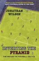 Jonathan Wilson - Inverting the Pyramid