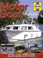 Dennis Watts - Motor Boat Manual