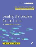 Michael Bosher, Mike Bosher, Patrick Hazlewood, Patrick Mike Bosher - Leading the Leaders for the Future
