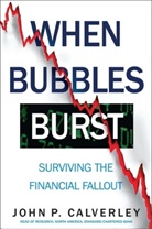 John Calverley, John P. Calverley, John Calverly - When Bubbles Burst