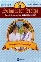 Thomas Hönscheid, Christiane Hahn - Schwester Helga - Bd.1: Du maximierst mein Glück